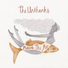 Unthanks-Mount The Air LP 2015 /Zabalene/